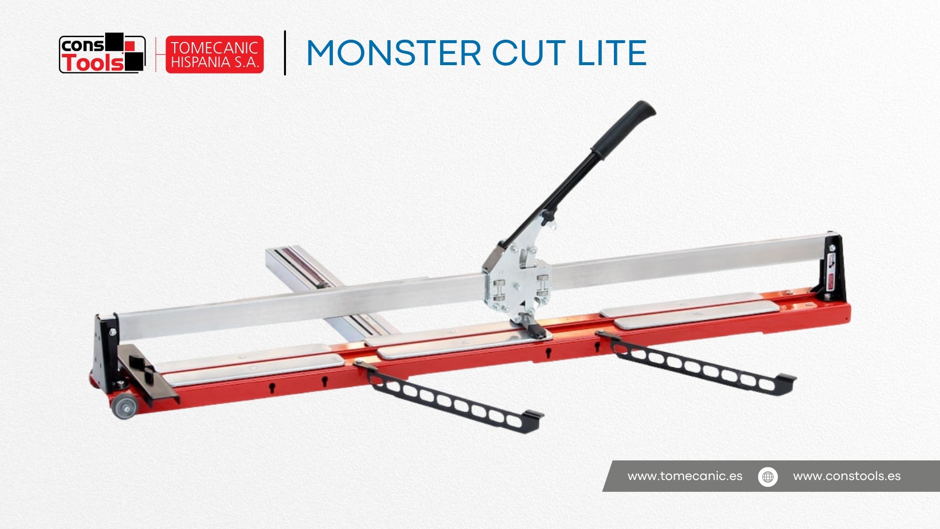 Constools — Tomecanic Hispania S.A. — MONSTER CUT LITE manual tile cutter for precise, clean and professional porcelain tile cutting.