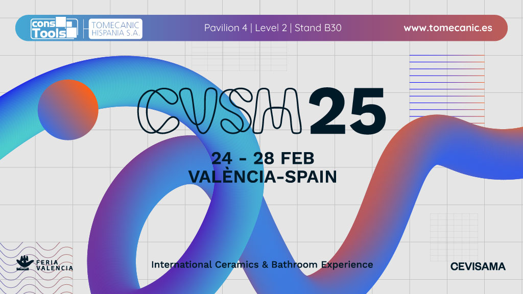Constools — Tomecanic Hispania S.A. — Participation in the CEVISAMA 2025 Fair from February 24 to 28